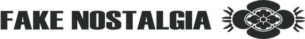 FakeNostalgia